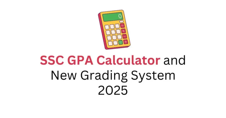 SSC GPA Calculator and New Grading System 2025