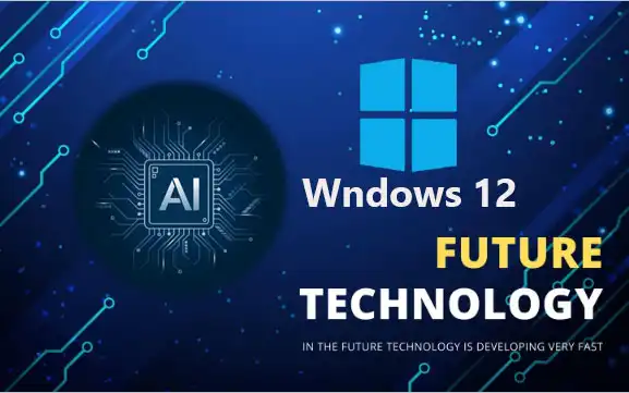 Windows 12 and AI PC 2025: কম্পিউটার দুনিয়ার নতুন বিপ্লব