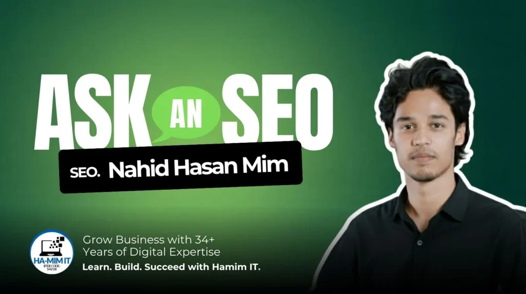 Promotional image for a guide on "High-Volume vs. High-Authority Content" featuring SEO expert Nahid Hasan Mim of Hamim IT.