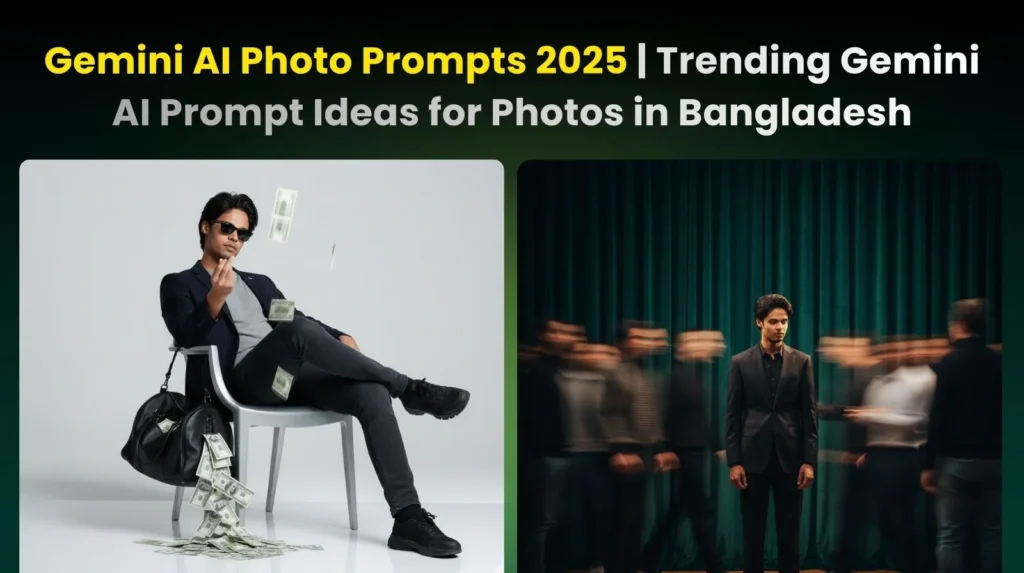 Gemini AI Photo Prompts 2025 guide thumbnail featuring two generated images: a man with money falling (rich concept) and a man standing still among blurred people (fashion concept).